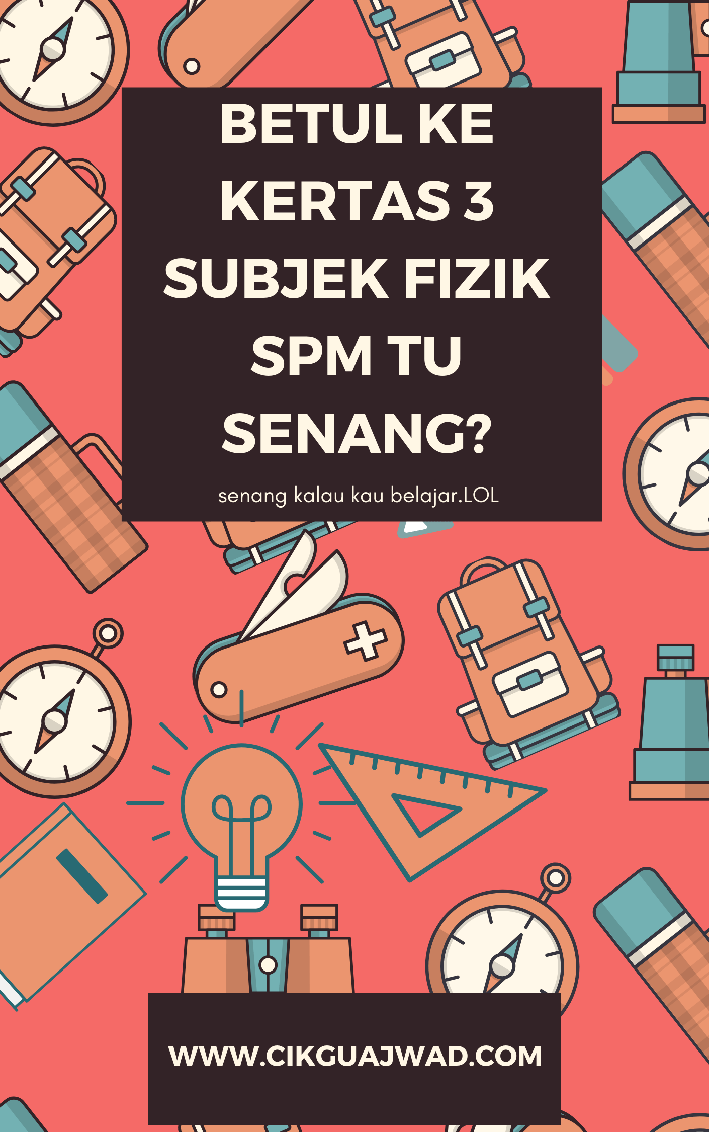 Buku Tips Paper 3 – Cikgu Ajwad