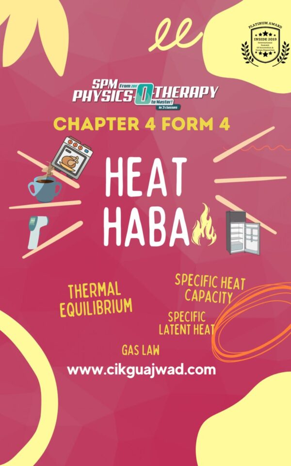 Buku Heat Fizik (chapter 4 form 4) -Cikgu Ajwad