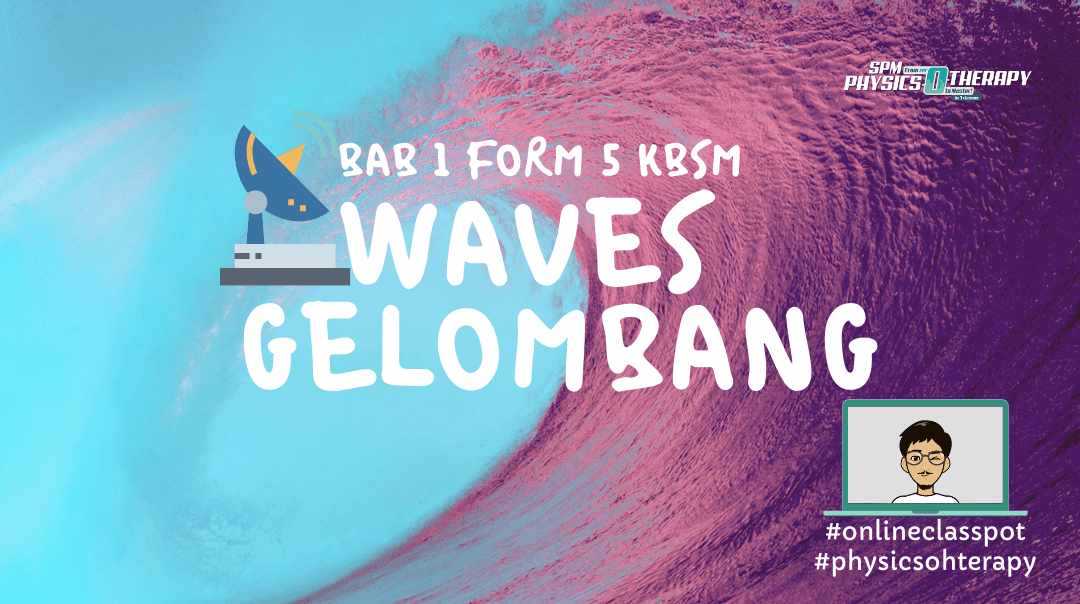 Waves (Gelombang)